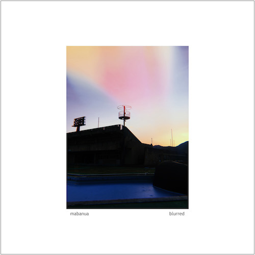 mabanuaが新作よりタイトル曲“Blurred”を先行リリース、Fostexショールームでアルバム試聴会も