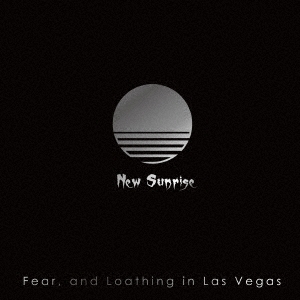 Fear And Loathing In Las Vegas New Sunrise 別冊tower 発行