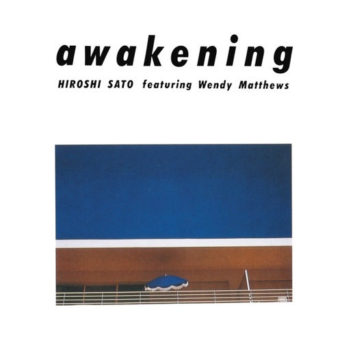 もはや殿堂入りのアーバン&メロウ・アルバム!　佐藤博の82年作『awakening』が34年ぶりに180g重量盤アナログで正規復刻