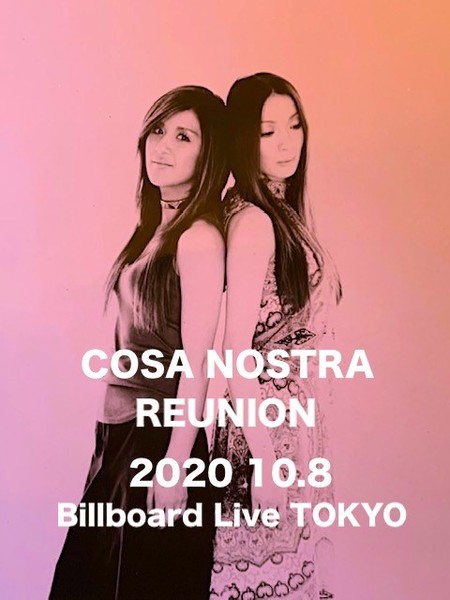 COSA NOSTRAにオリジナル・メンバーが再結集しBillboard Live TOKYOでライブを開催